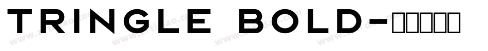 Tringle Bold字体转换